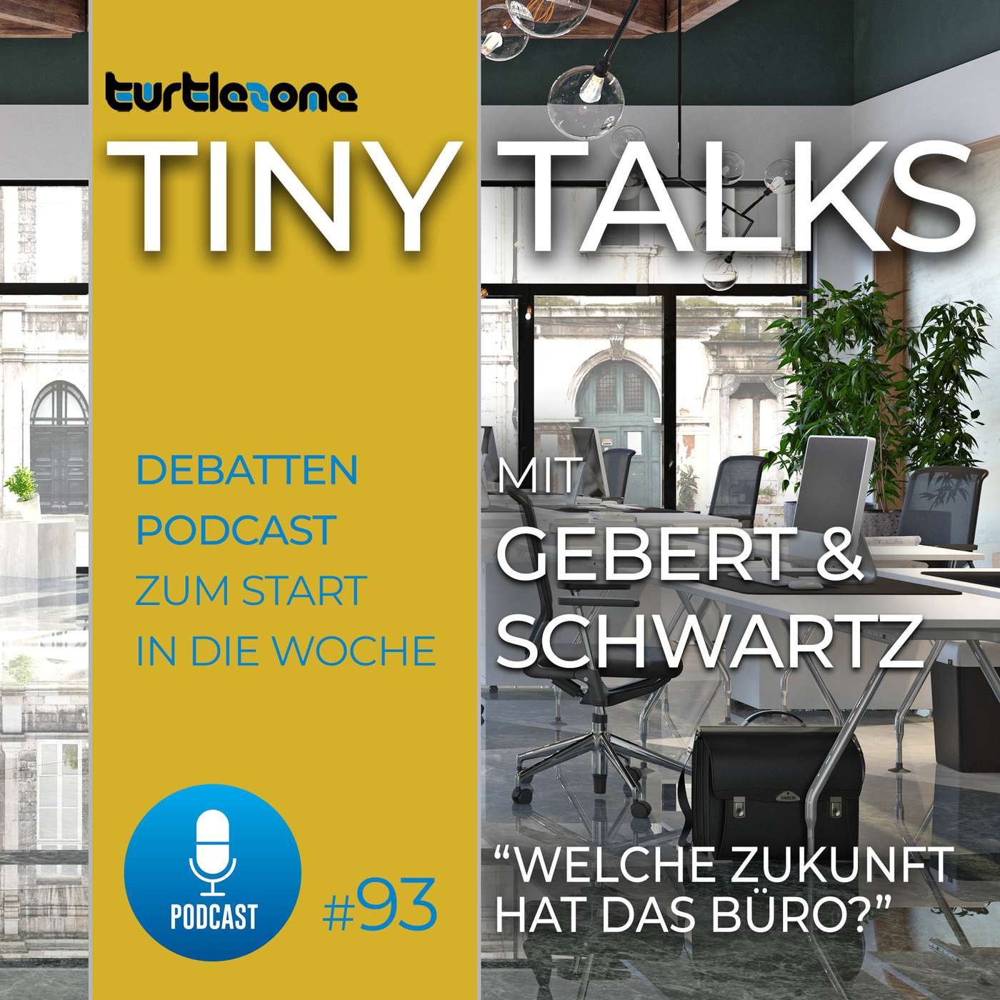 Turtlezone Tiny Talks - Der Debatten-Podcast mit Gebert und Schwartz