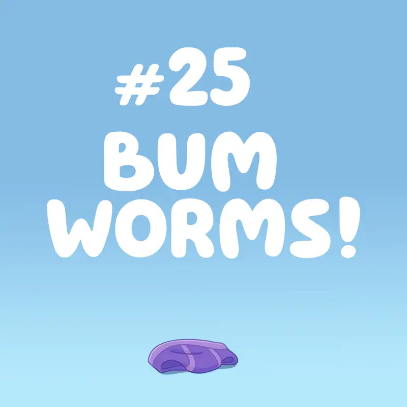 Bum Worms! (Bumpy and the Wise Old Wolfhound)