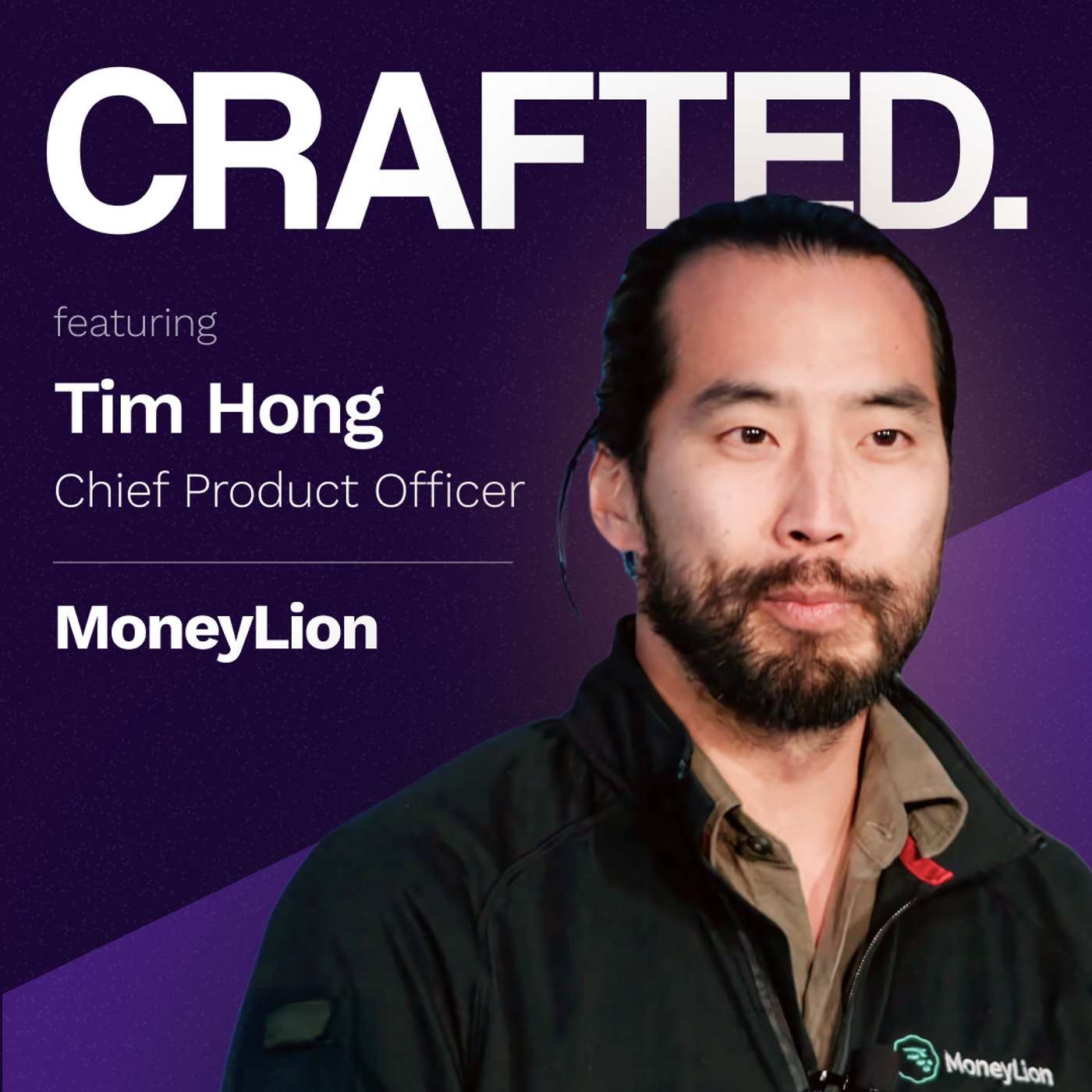 Inspiring the Next Generation to Build Great Money Habits (Whatever Those Are) | Tim Hong (CPO of MoneyLion)