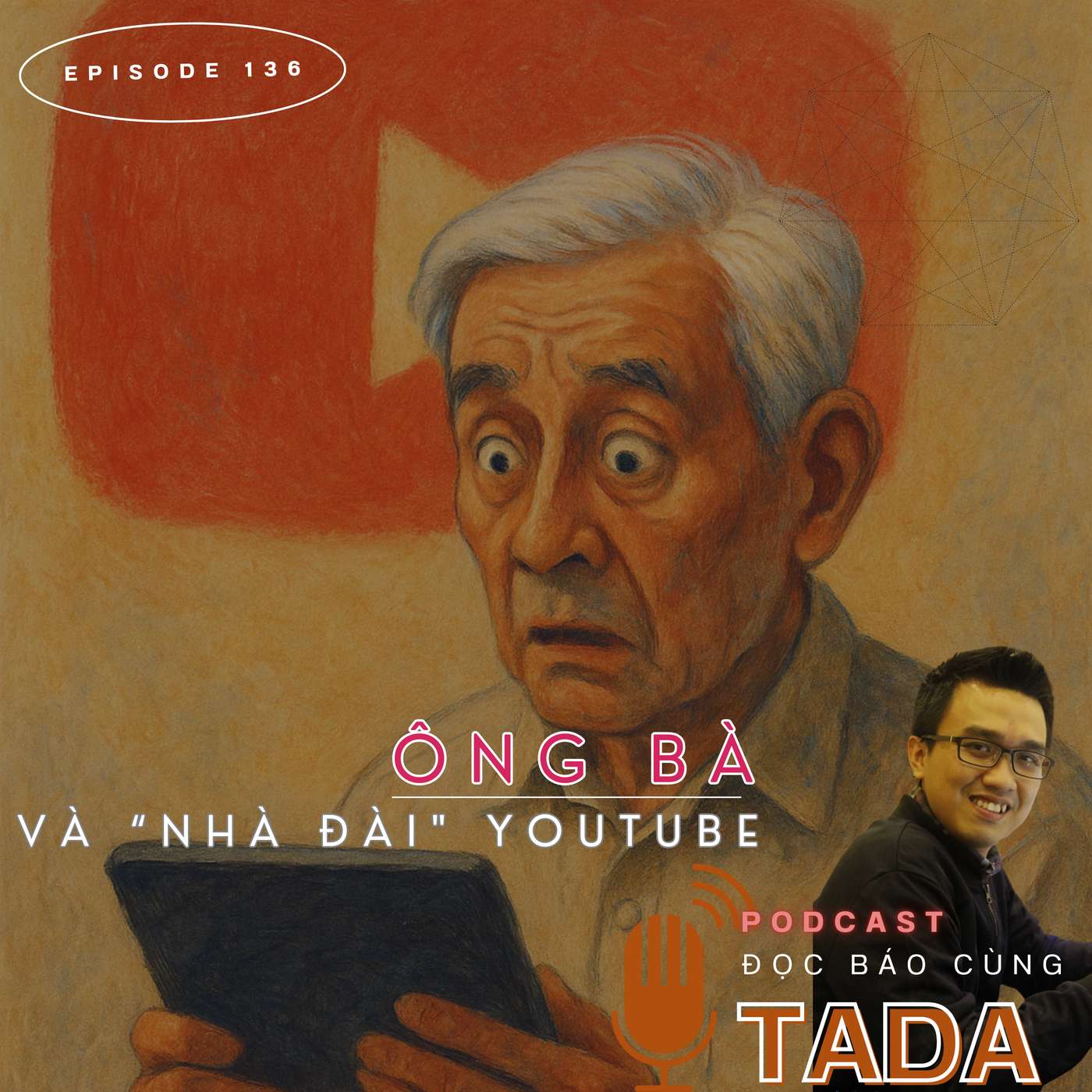 Ông bà và "nhà đài" Youtube