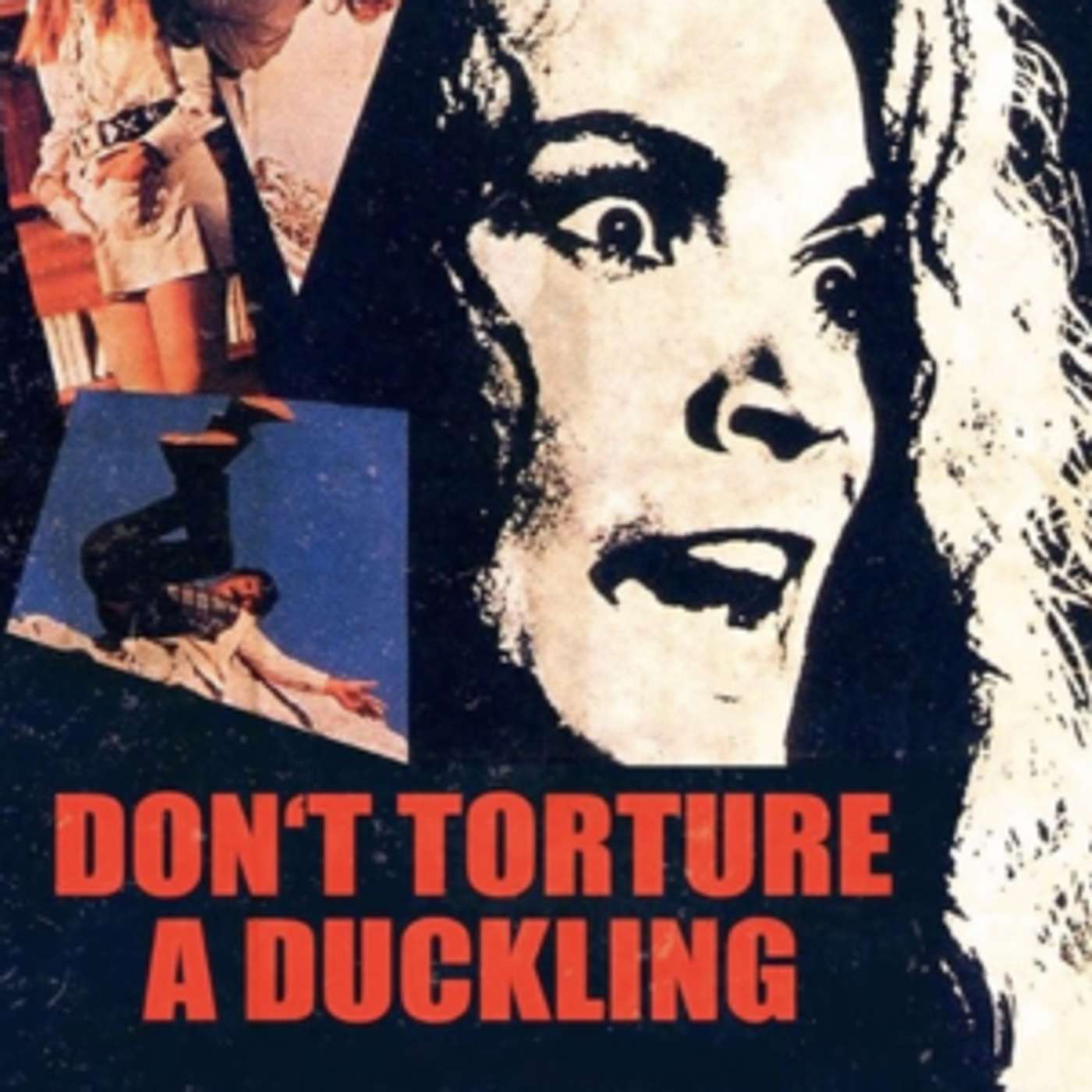"Don't Torture a Duckling"