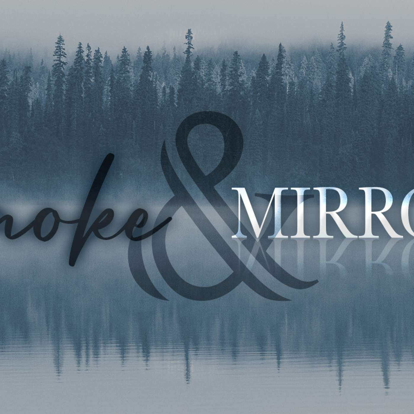 Smoke & Mirrors - Todd Blanton episode artwork