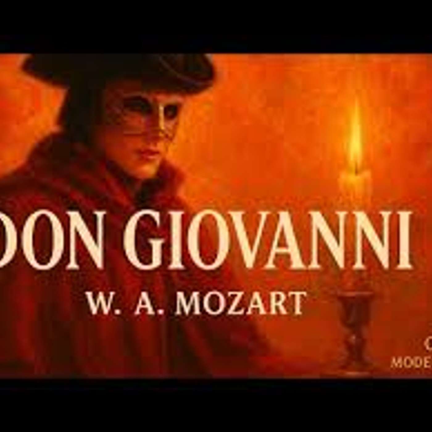 Don Giovanni de Mozart (3/5) episode artwork