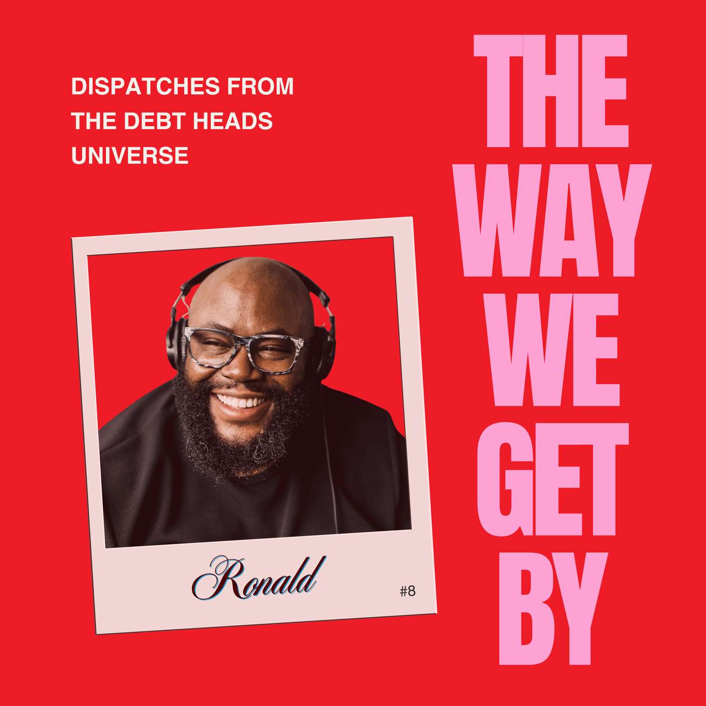 The Way We Get By: Awards Don't Pay Rent