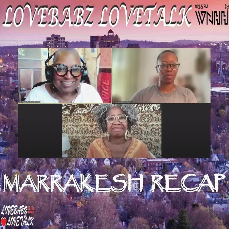 LoveBabz LoveTalk with Babz Rawls-Ivy: Marrakesh Recap