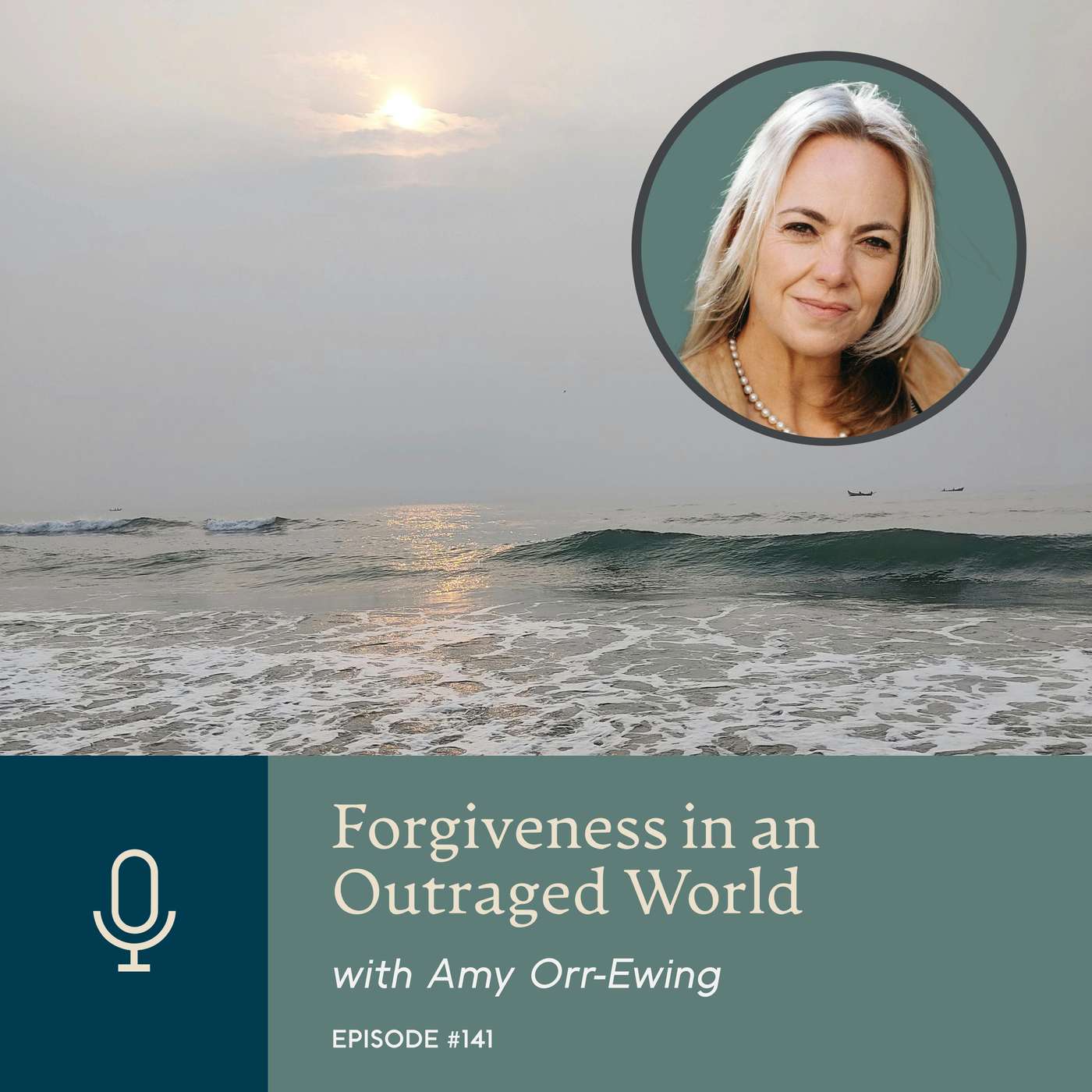 Forgiveness in an Outraged World, with Amy Orr-Ewing episode artwork