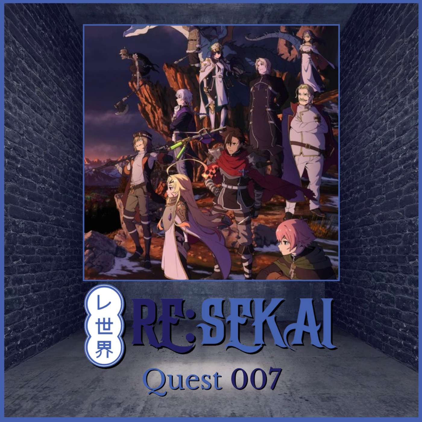 Re:Sekai - Quest #007 (Sentenced To Be A Hero S1) episode artwork