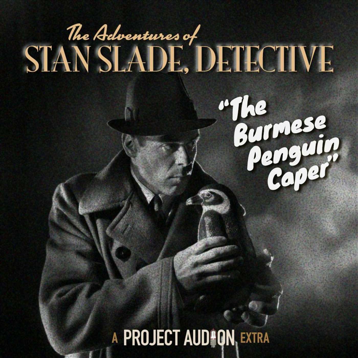 Sonic Summerstock Playhouse 16.7- Sam Spade Parody: Stan Slade Detective: The Burmese Penguin Caper episode artwork