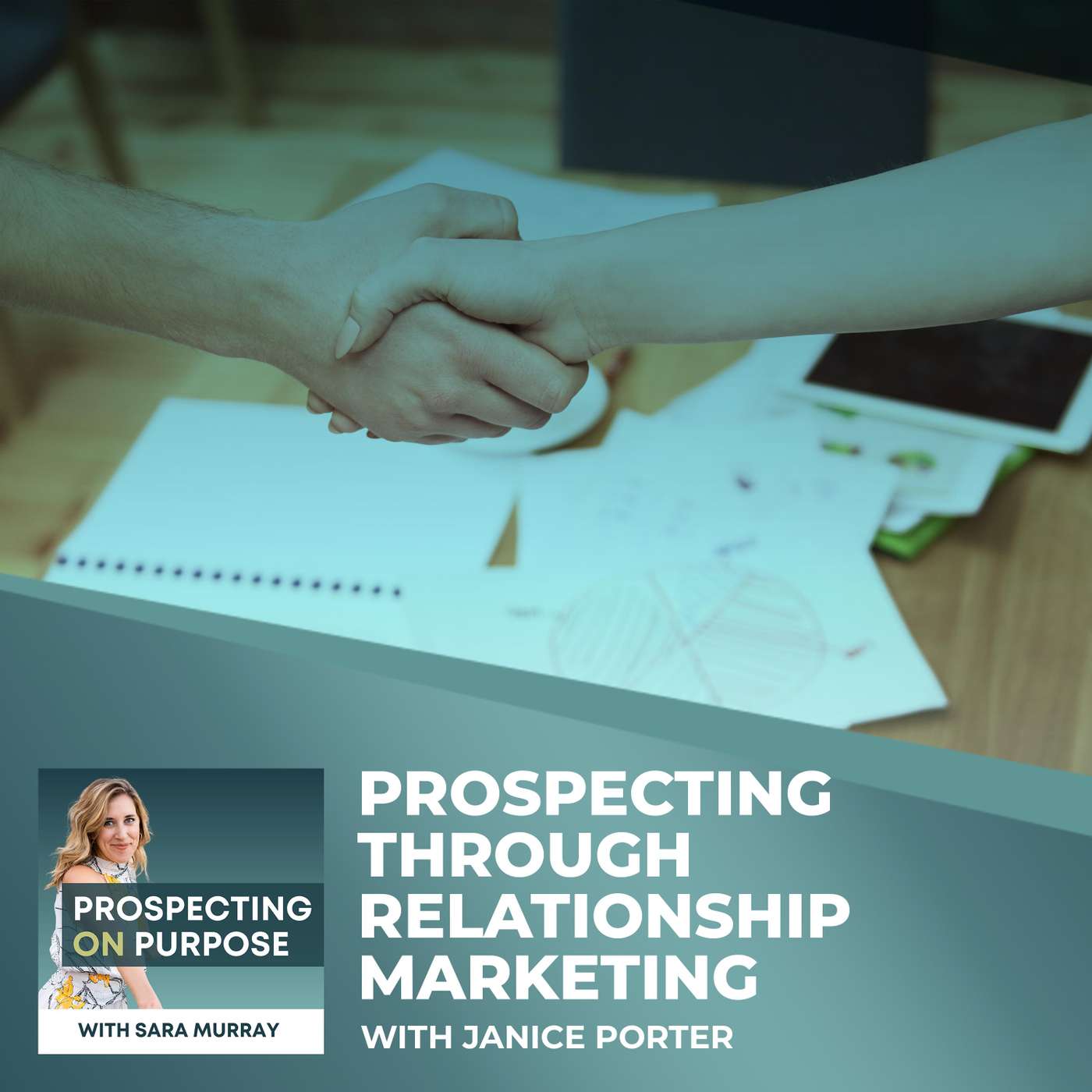 Prospecting on Purpose