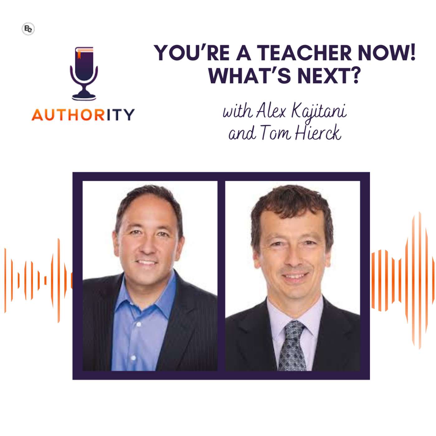 The Authority Podcast — Expert Insights and Fresh Ideas for Education Leaders