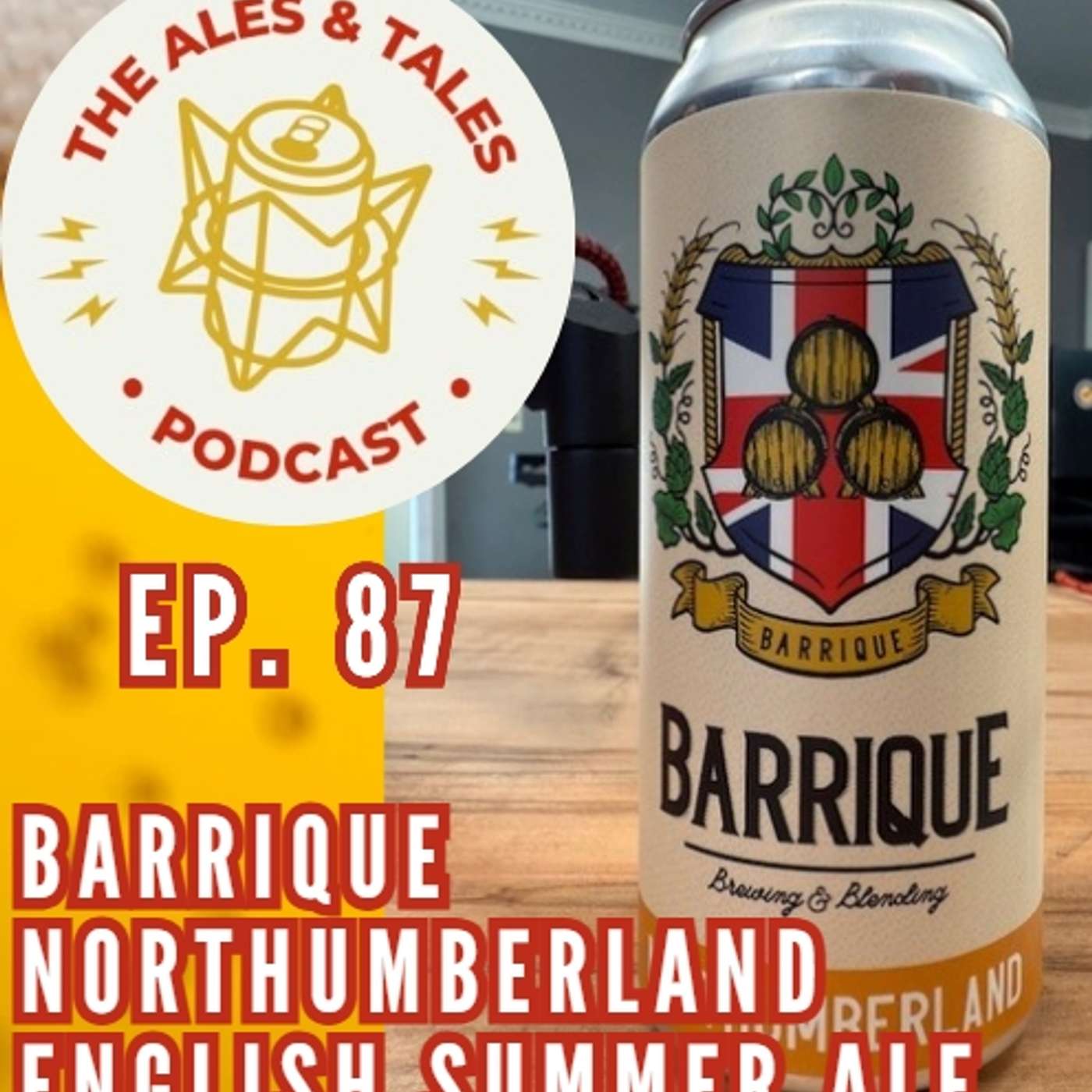 We go DEEP!...and there’s good beer: Barrique Northumberland. The Ales & Tales Podcast Ep. 87. episode artwork