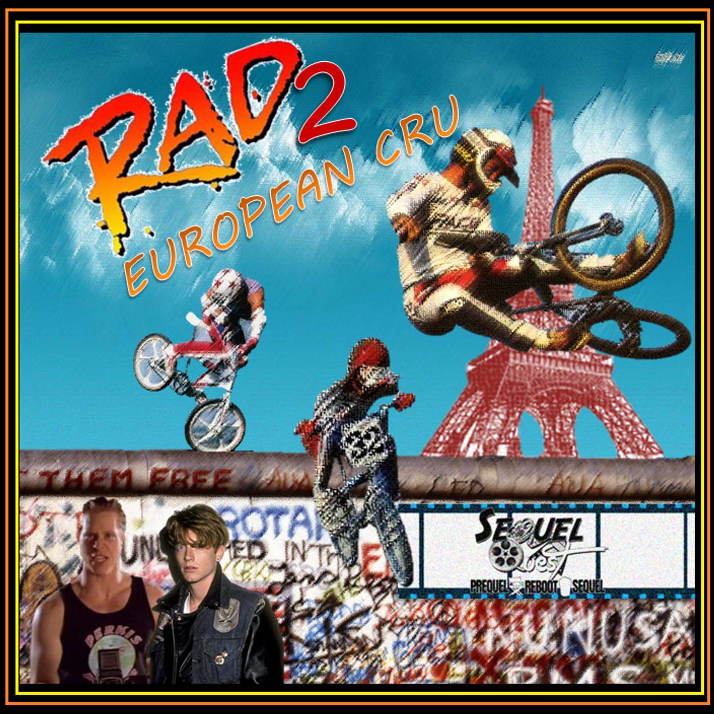 EP78 | RAD 2 | SequelQuest episode artwork
