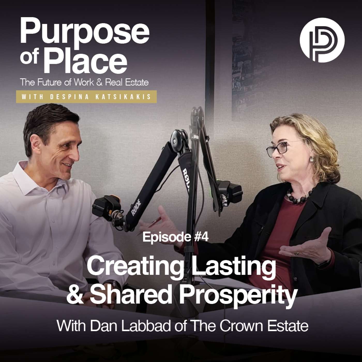 Creating Lasting & Shared Prosperity with Dan Labbad of The Crown Estate episode artwork
