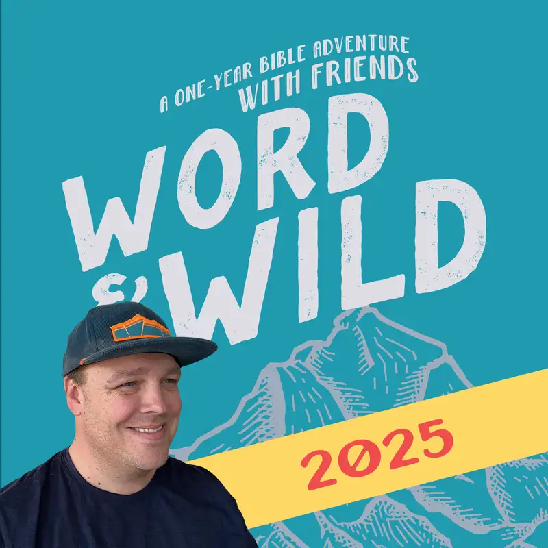 Destination & Destiny | WEEK 9 | Word & the Wild 2025