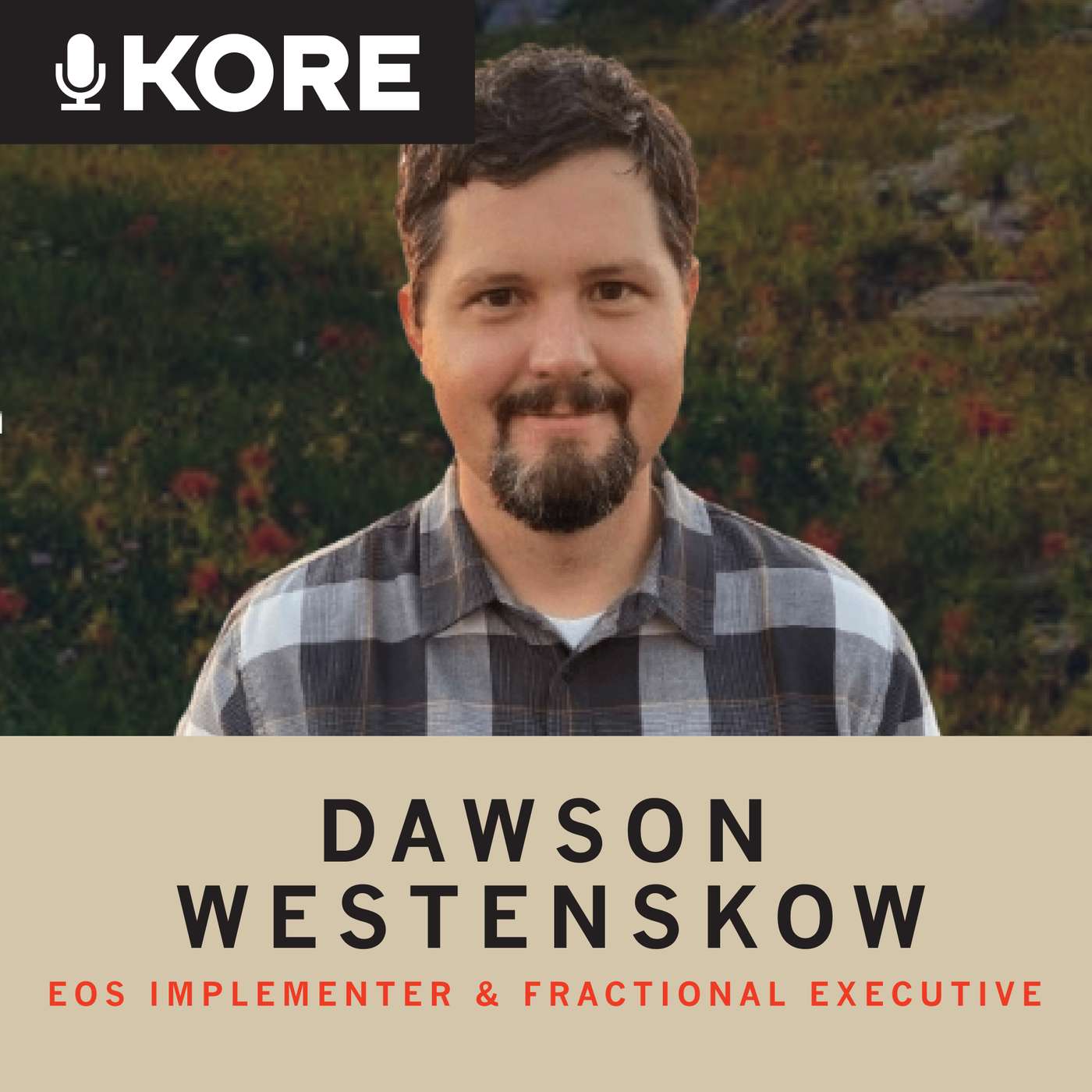 Dawson Westenskow: An Introduction to the Entrepreneurial Operating System