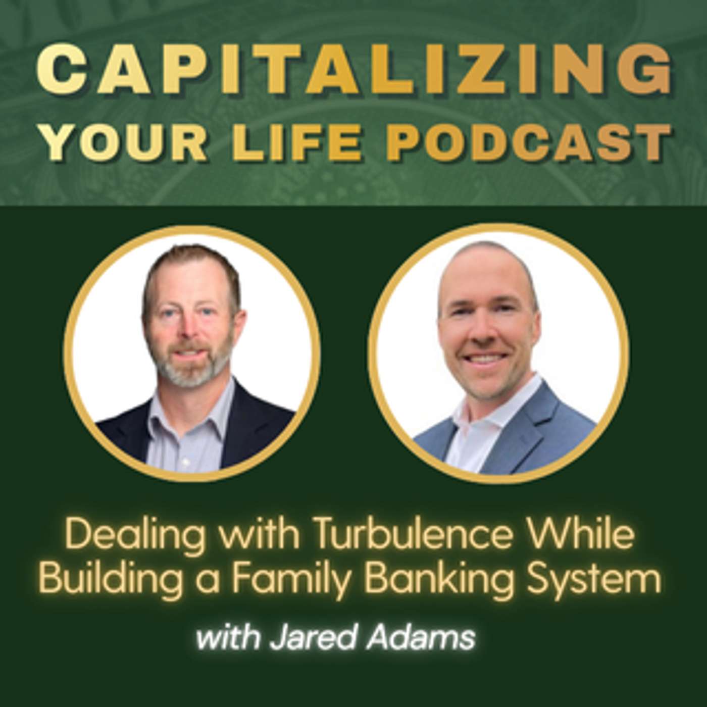 The Capitalizing Your Life Podcast