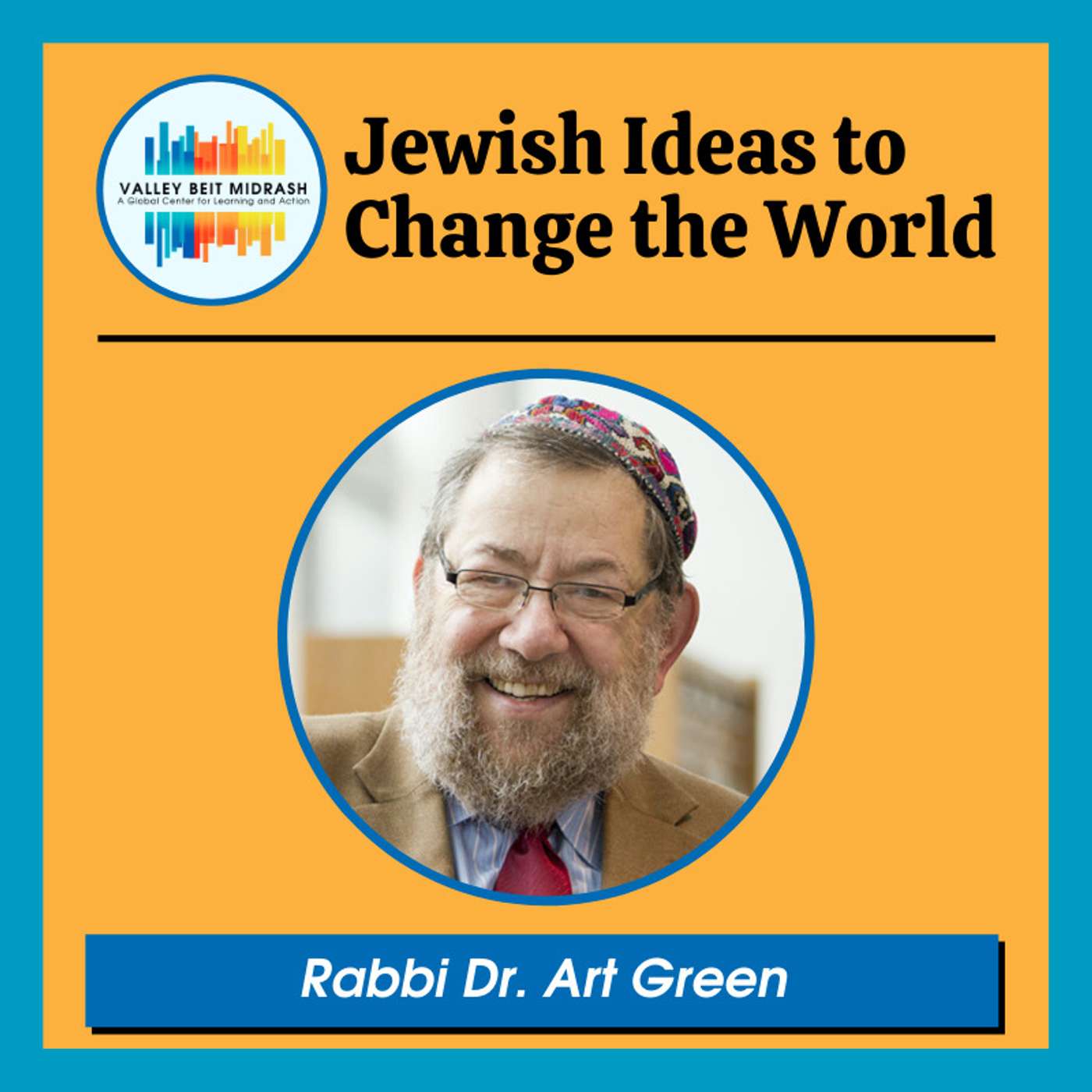 Jewish Ideas to Change the World