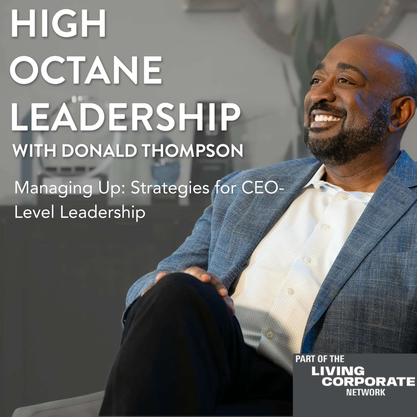 High Octane Leadership