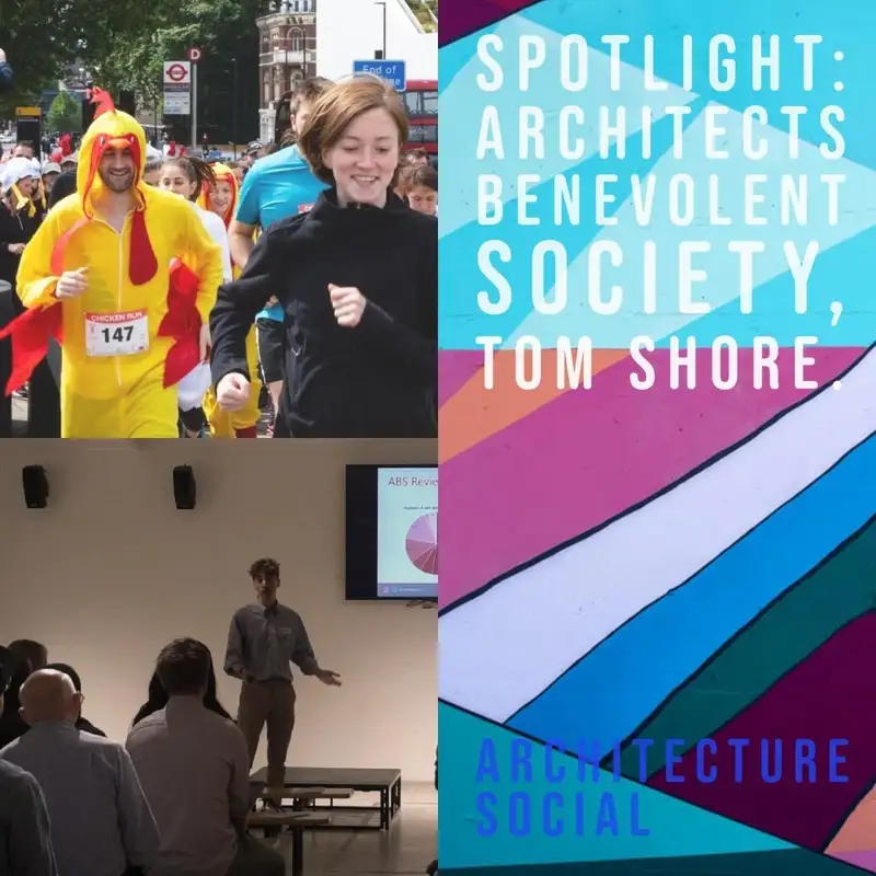 Architects Benevolent Society: Lending a Helping Hand with Tom Shore