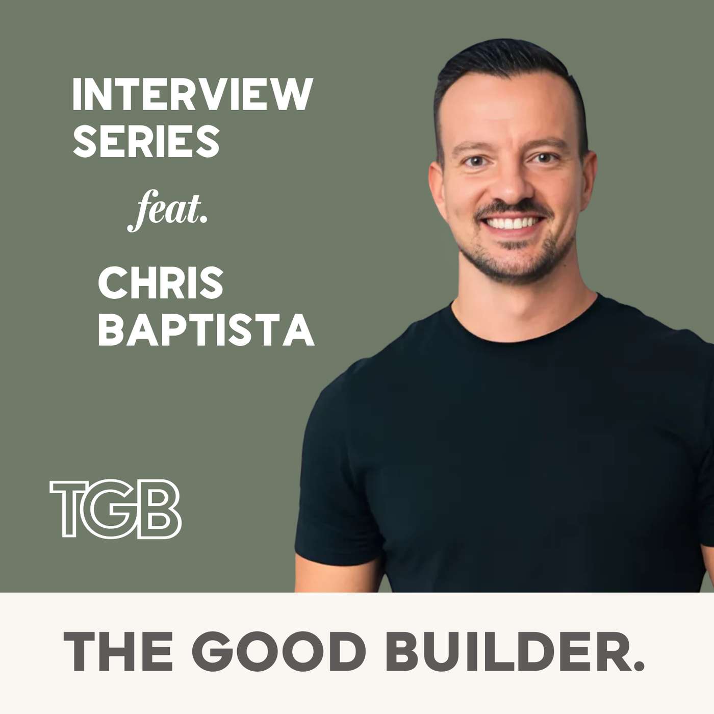 The Daily Dose #10 | Chris Baptista - Homes by CMA Scaling from 1 Home a Year to 300+.