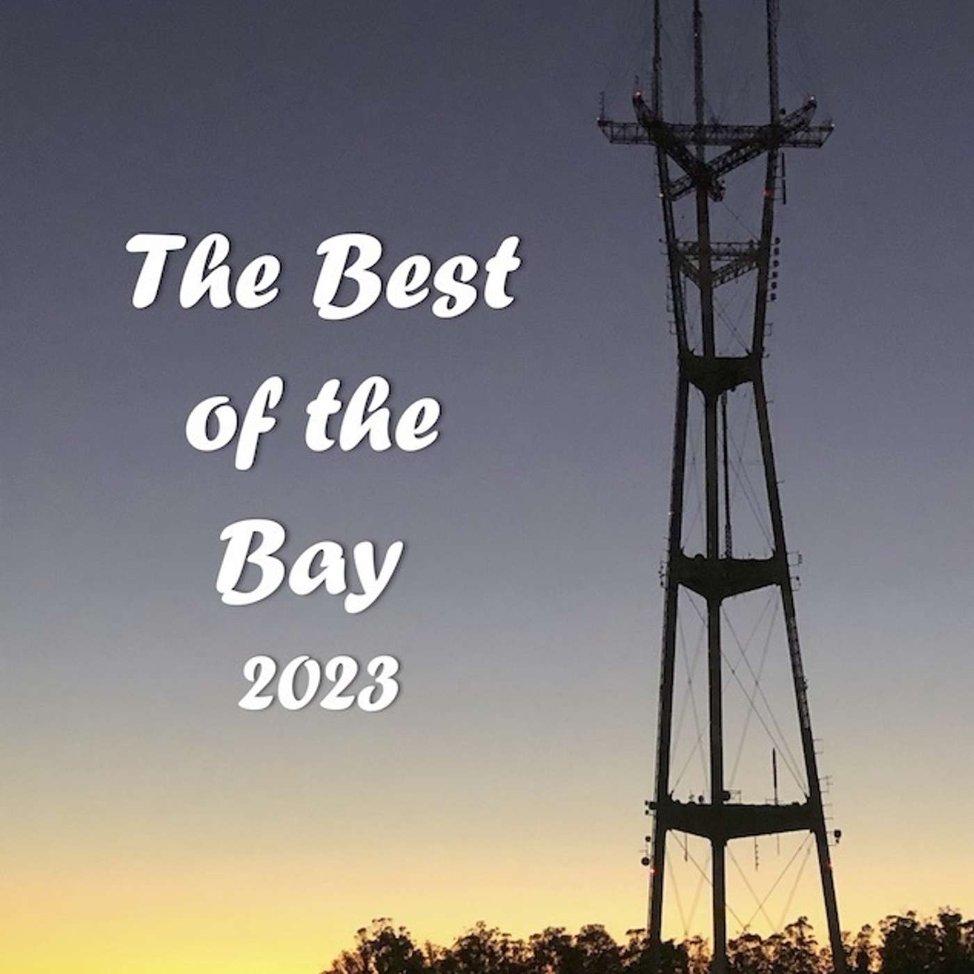 #196 - Best of the Bay 2023 episode artwork