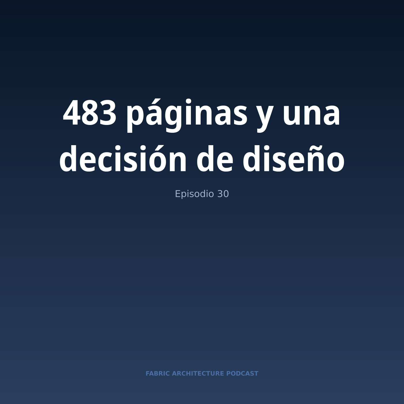 Portada de Microsoft Fabric Architecture Podcast (Español)