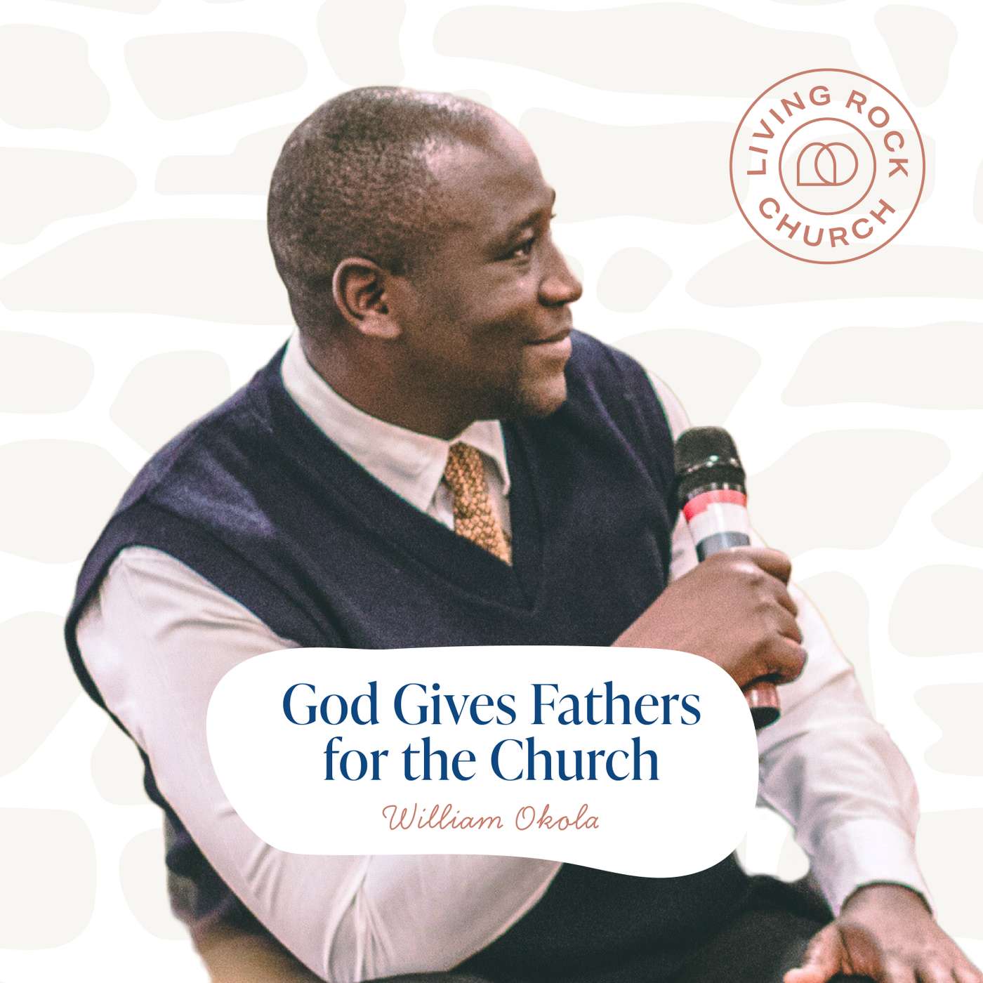 God Gives Fathers for the Church (William Okola) episode artwork