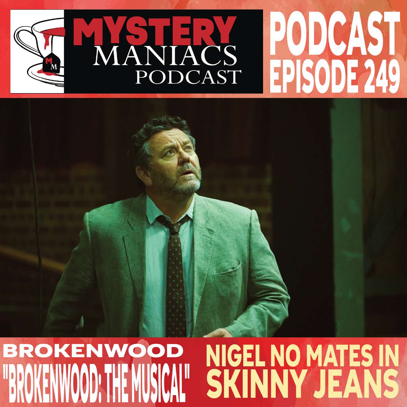 Nigel No Mates In Skinny Jeans | Brokenwood | "Brokenwood: The Musical" |  Mystery Maniacs Podcast EP249