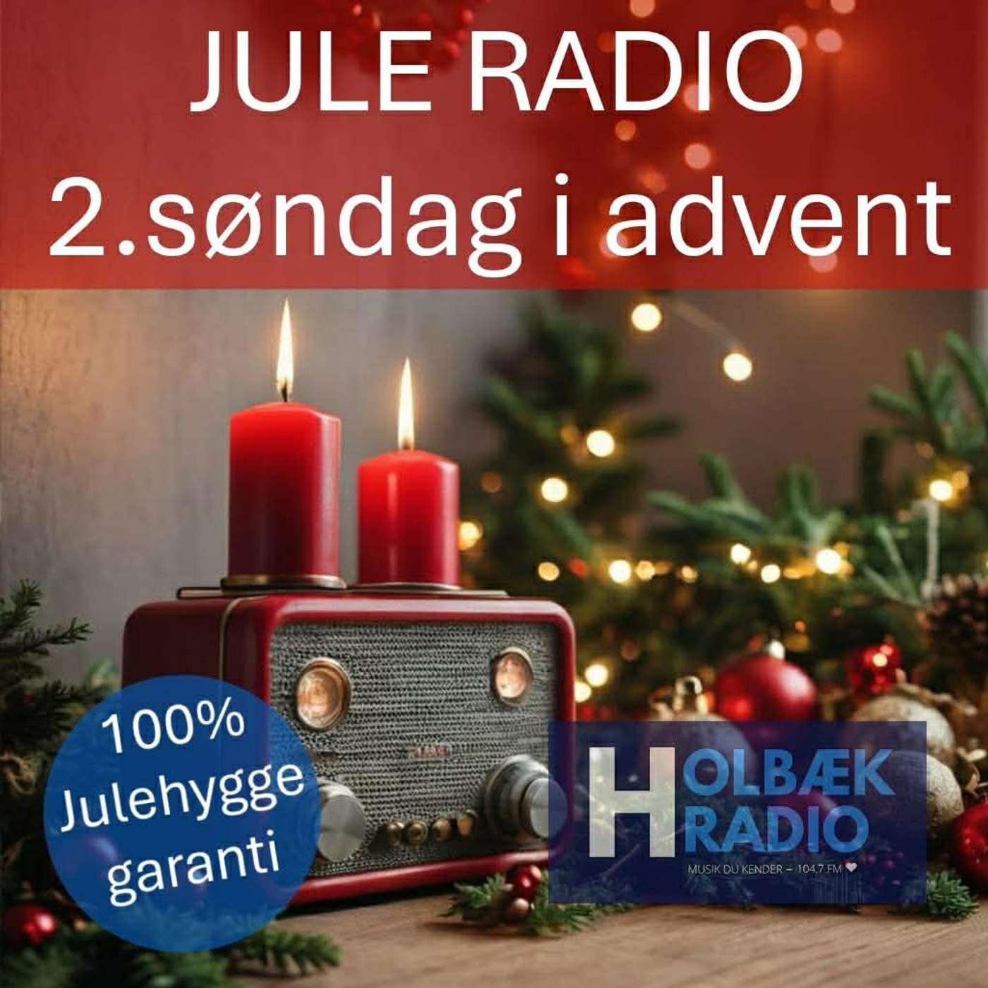 JULERADIO 2025 - 2. søndag i advent JULERADIO 2025 - 2. søndag i advent