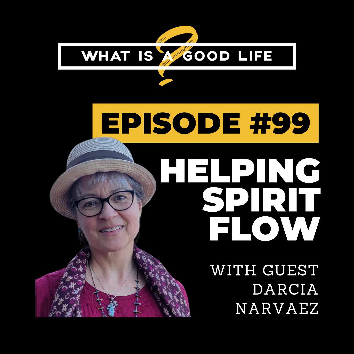 What is a Good Life?