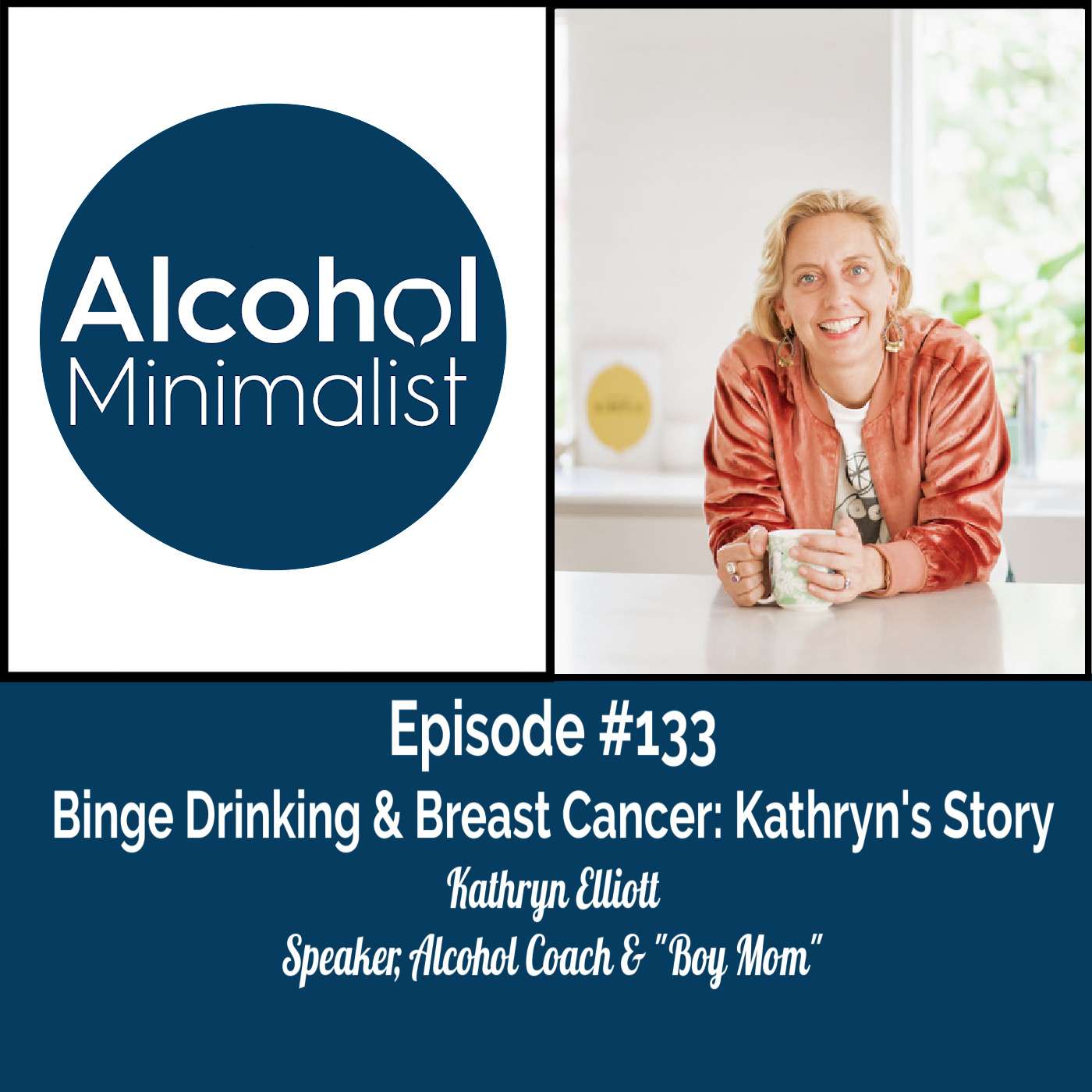Binge Drinking & Breast Cancer: Kathryn's Story episode artwork