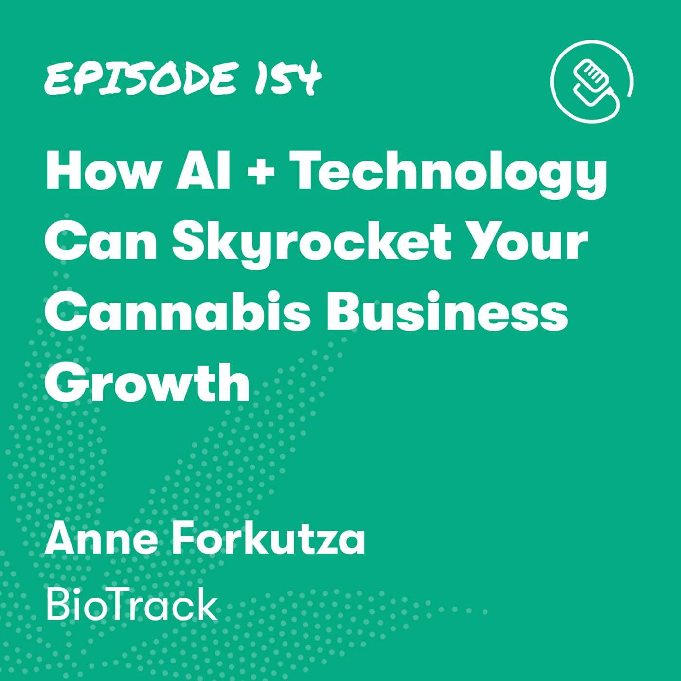How AI + Technology Can Skyrocket Your Cannabis Business Growth
