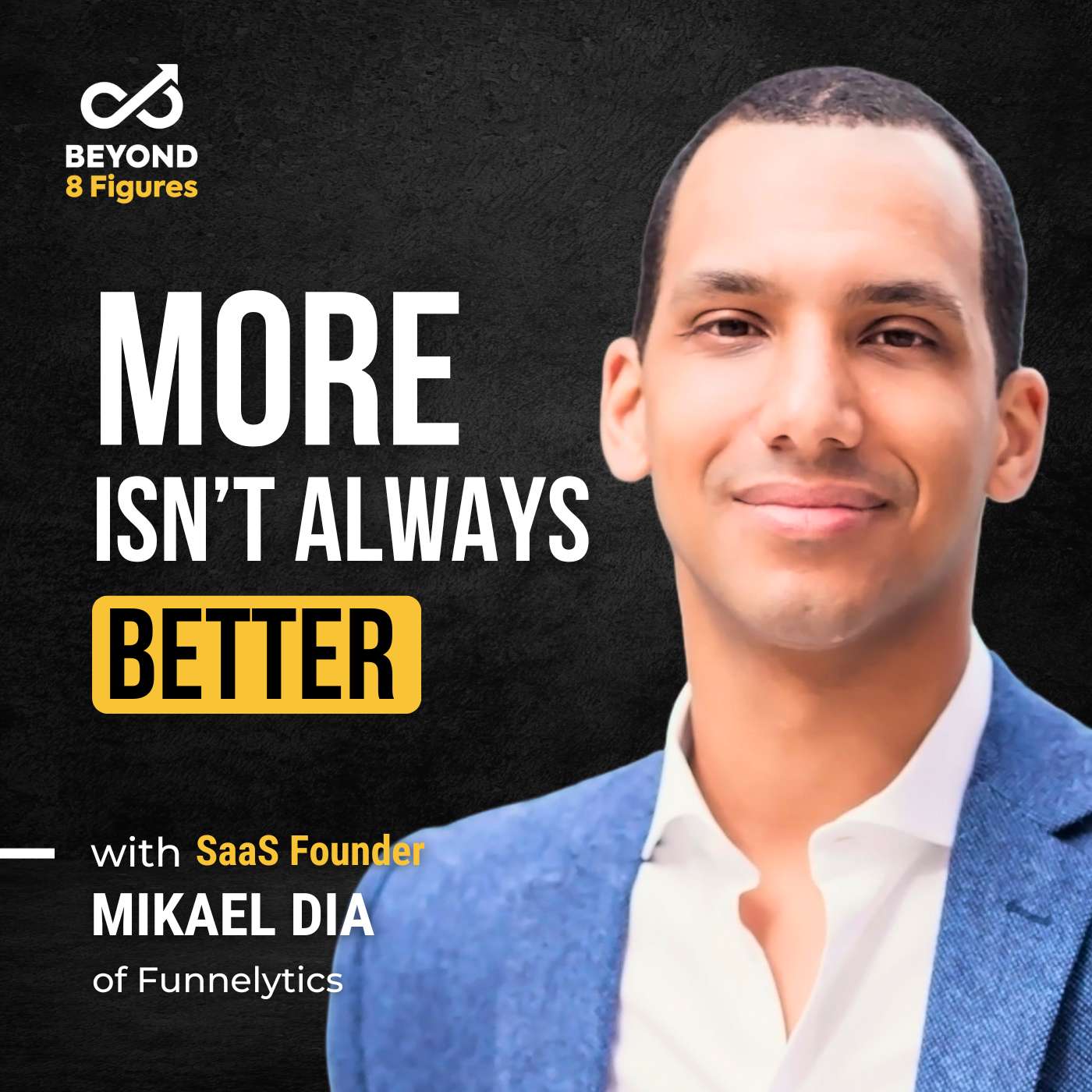 How Simplifying Your Business Drives Real Growth with Mikael Dia, Funnelytics