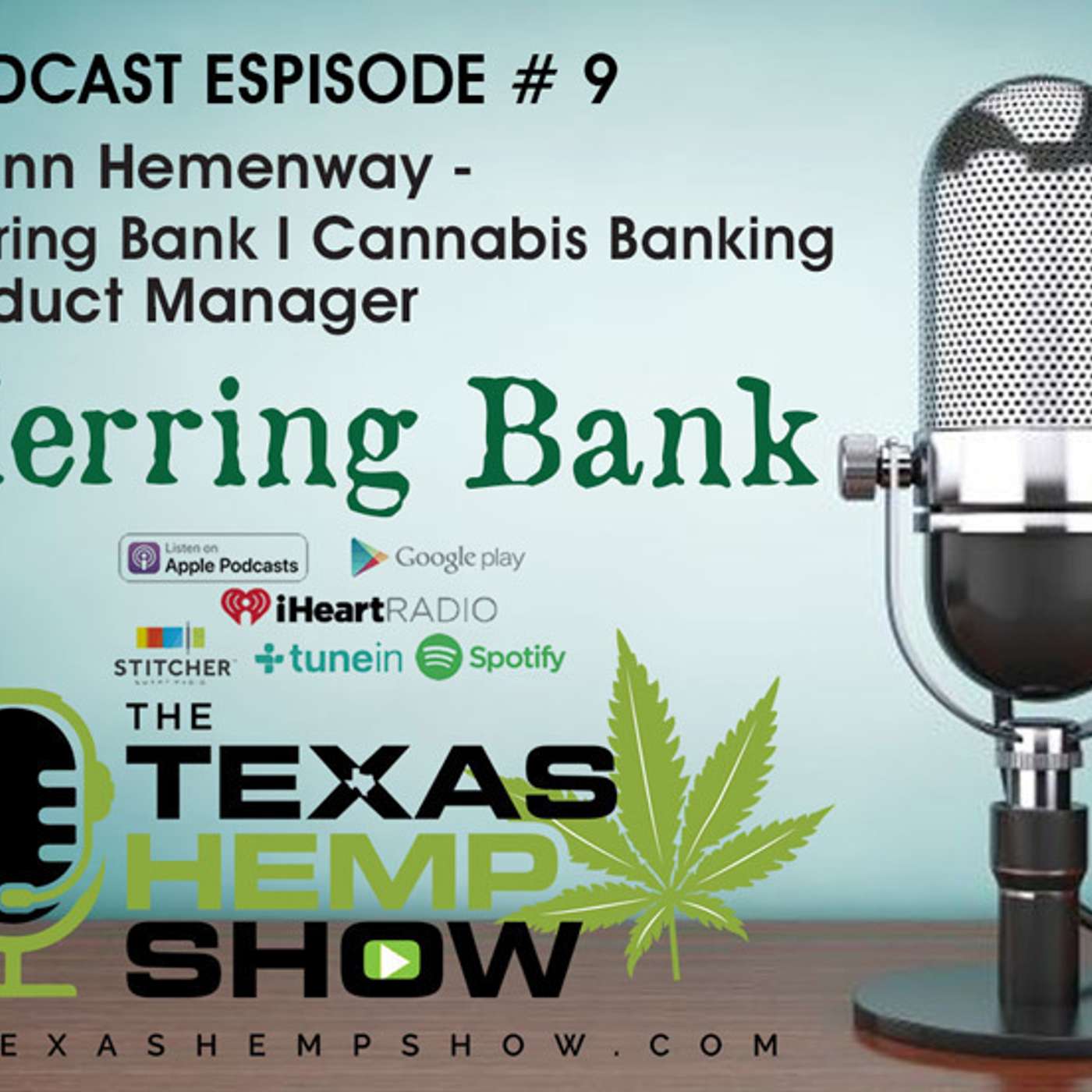 Episode 9: Leann Hemenway I Cannabis Banking Product Manager with Herring Bank episode artwork