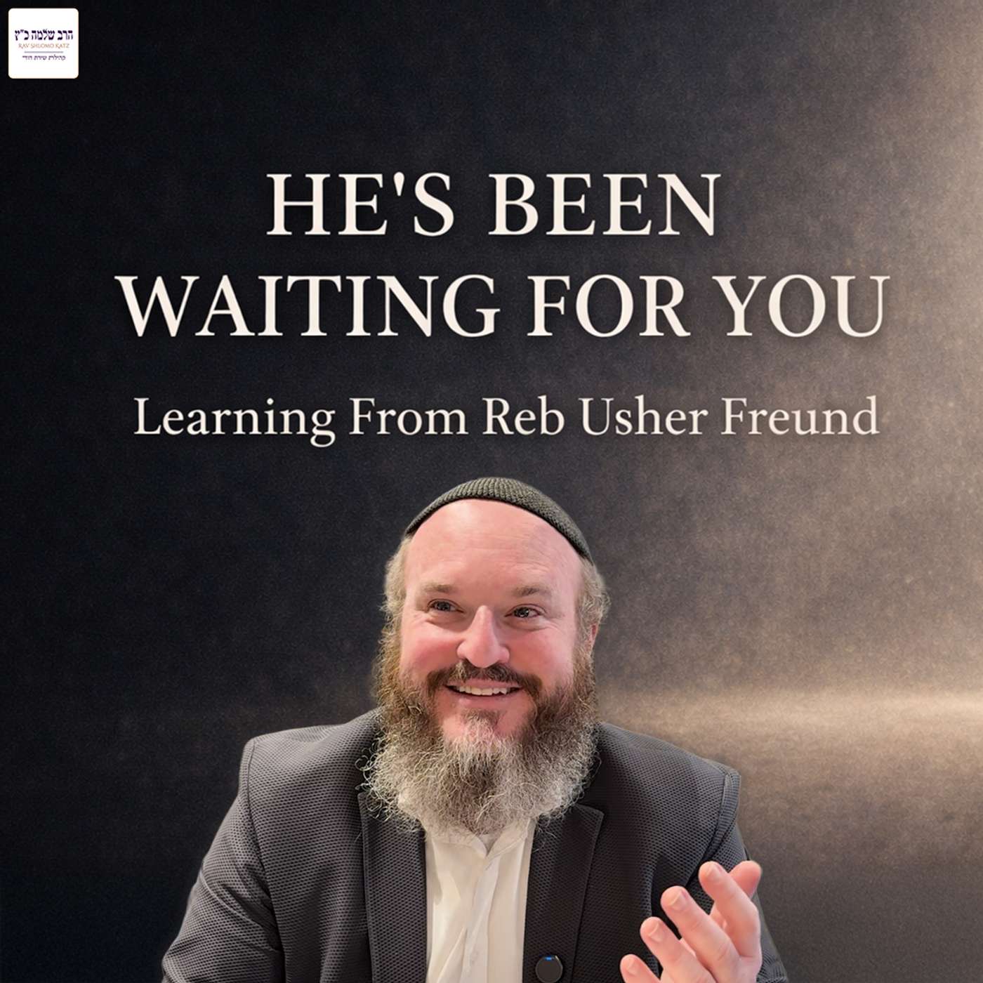 17. Rebbe Nachman’s Invitation Through Reb Usher