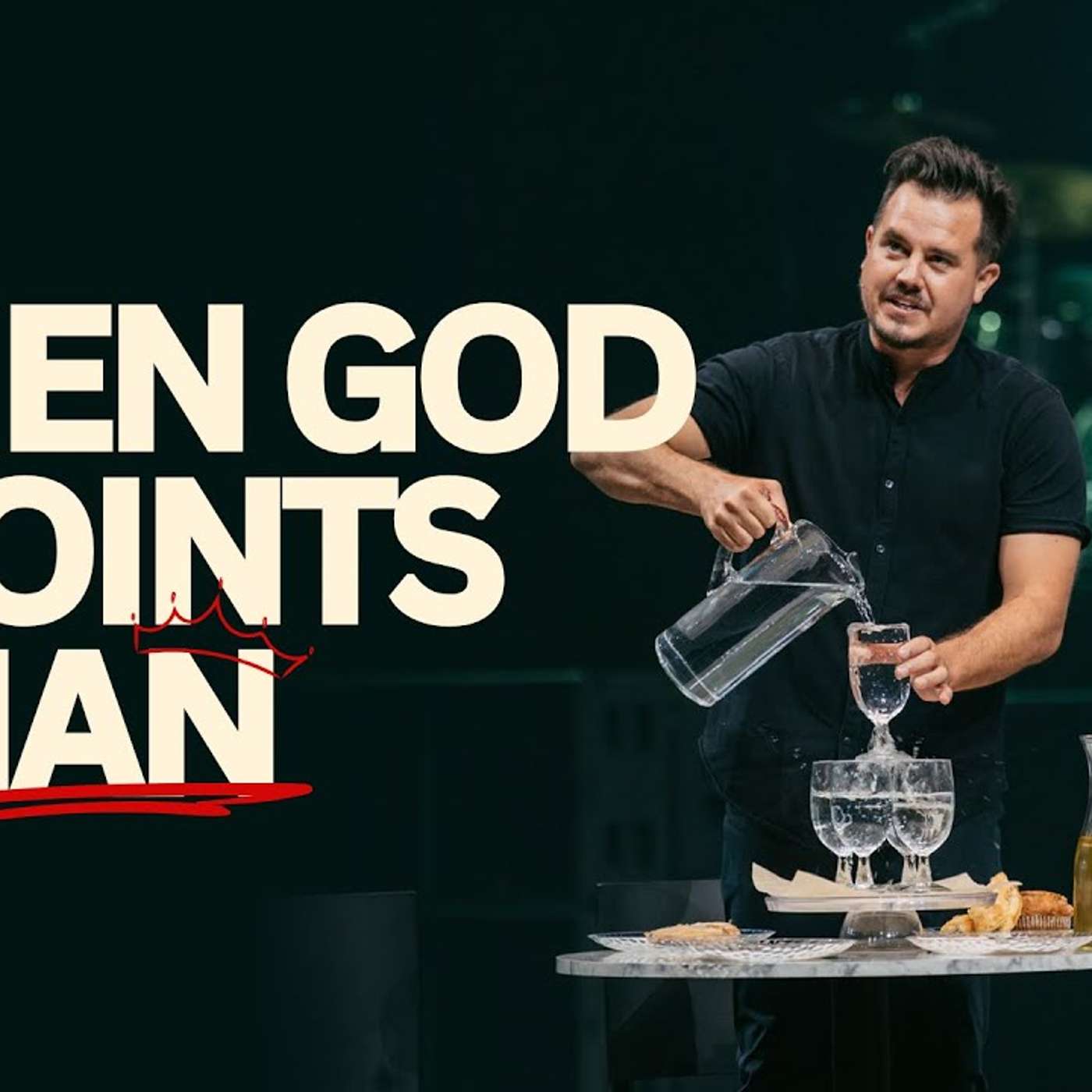 WHEN GOD ANOINTS A MAN | PAUL DAUGHERTY | ANOINTED PT. 2