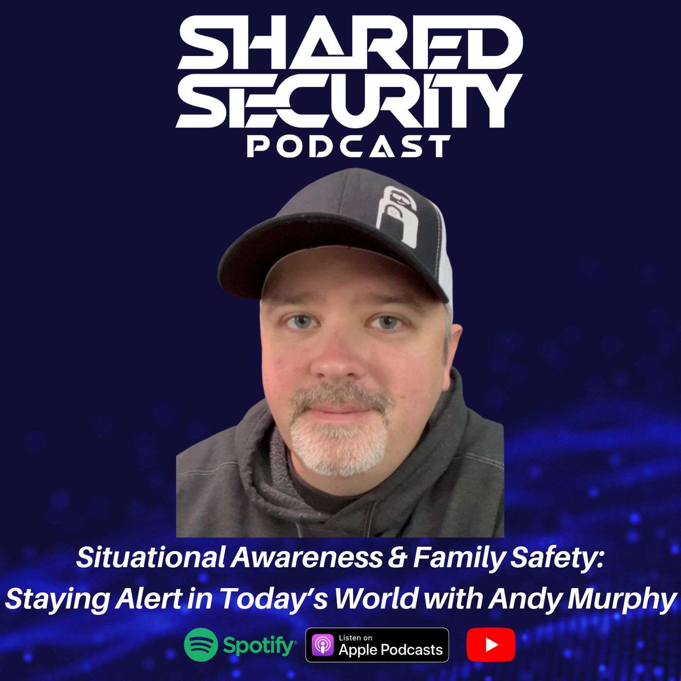 Situational Awareness & Family Safety: Staying Alert in Today’s World with Andy Murphy episode artwork
