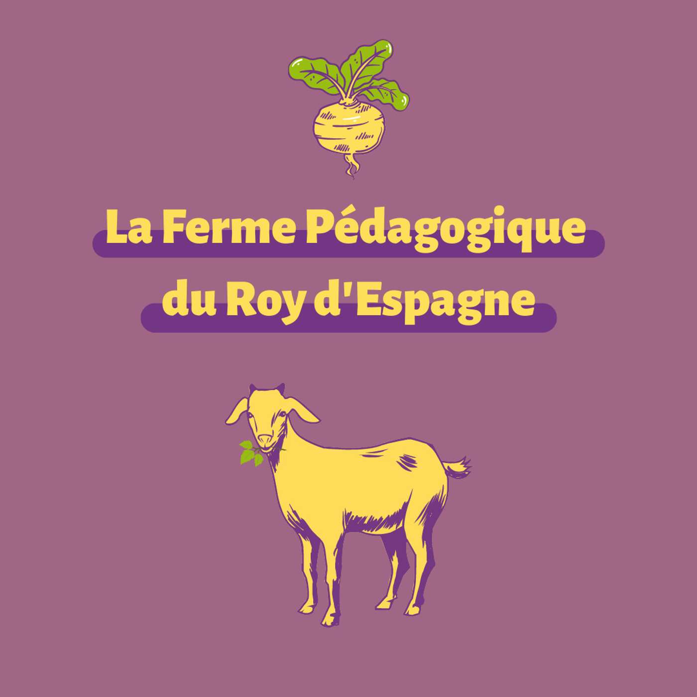 La Ferme Pédagogique du Roy d’Espagne / Méditation Scientifique episode artwork