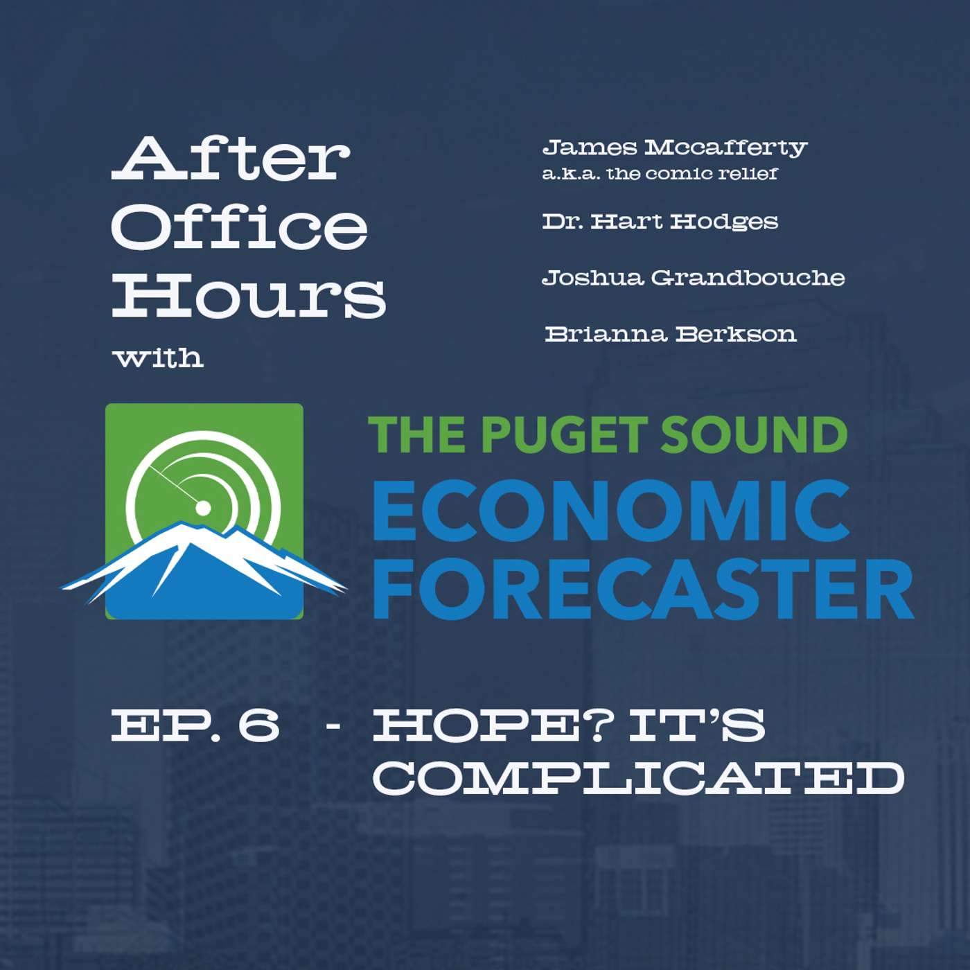 After Office Hours with Puget Sound Economic Forecaster