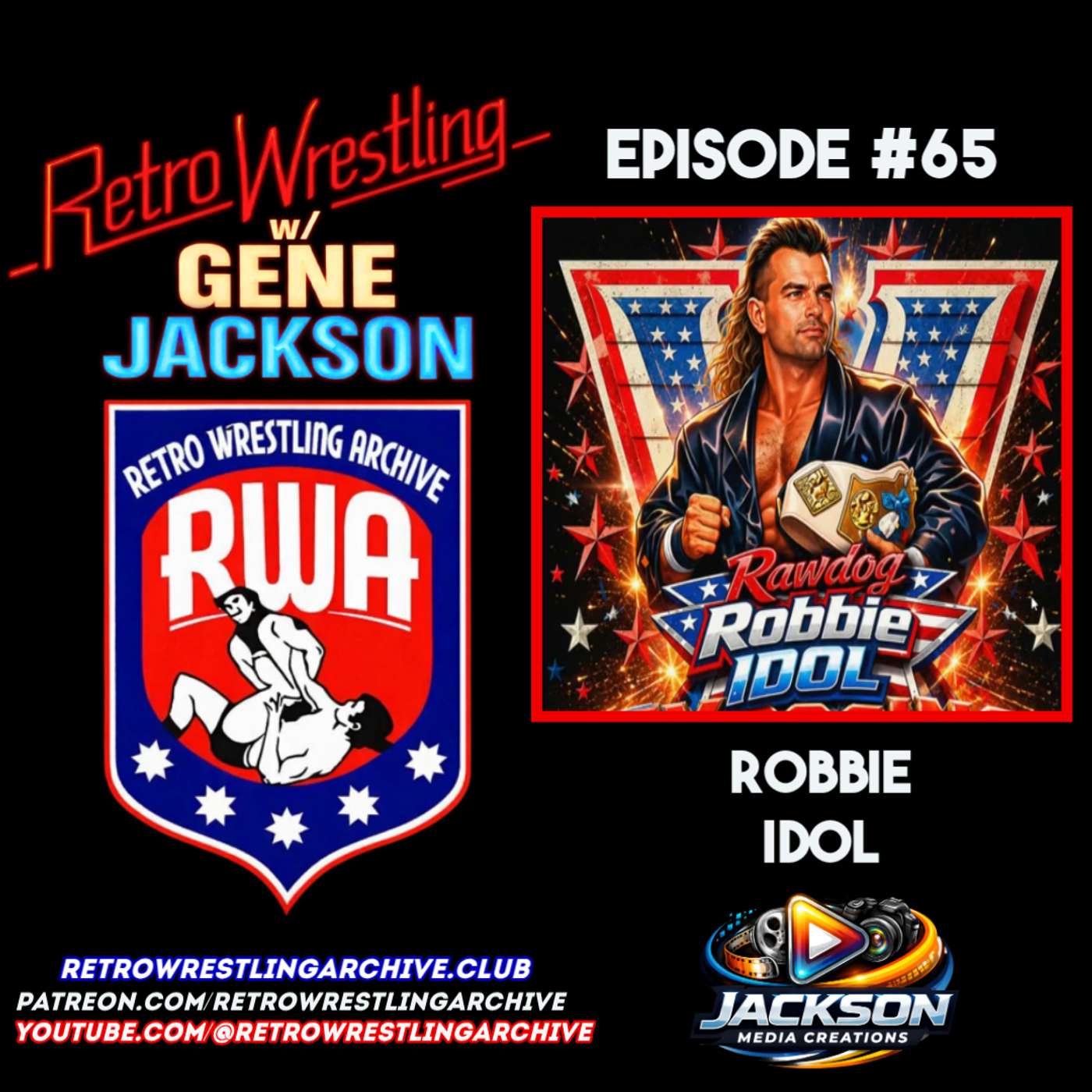Retro Wrestling w/Gene Jackson Ep. 65: Robbie Idol episode artwork