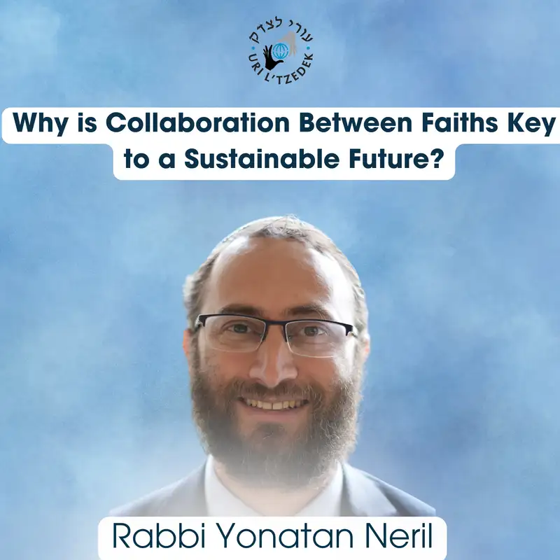 Why is Collaboration Between Faiths Key to a Sustainable Future? 