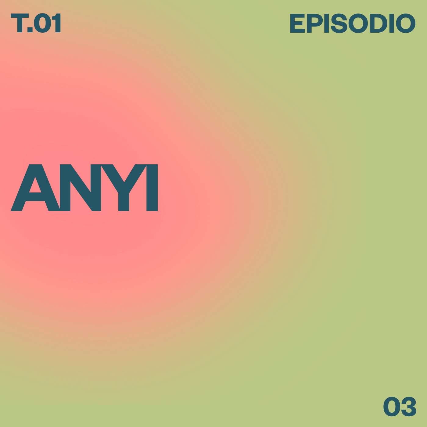 T01 E03 Anyi episode artwork