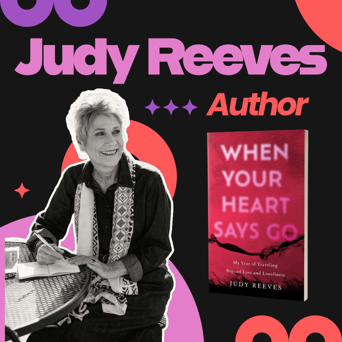 Judy Reeves - Author - When Your Heart Says Go