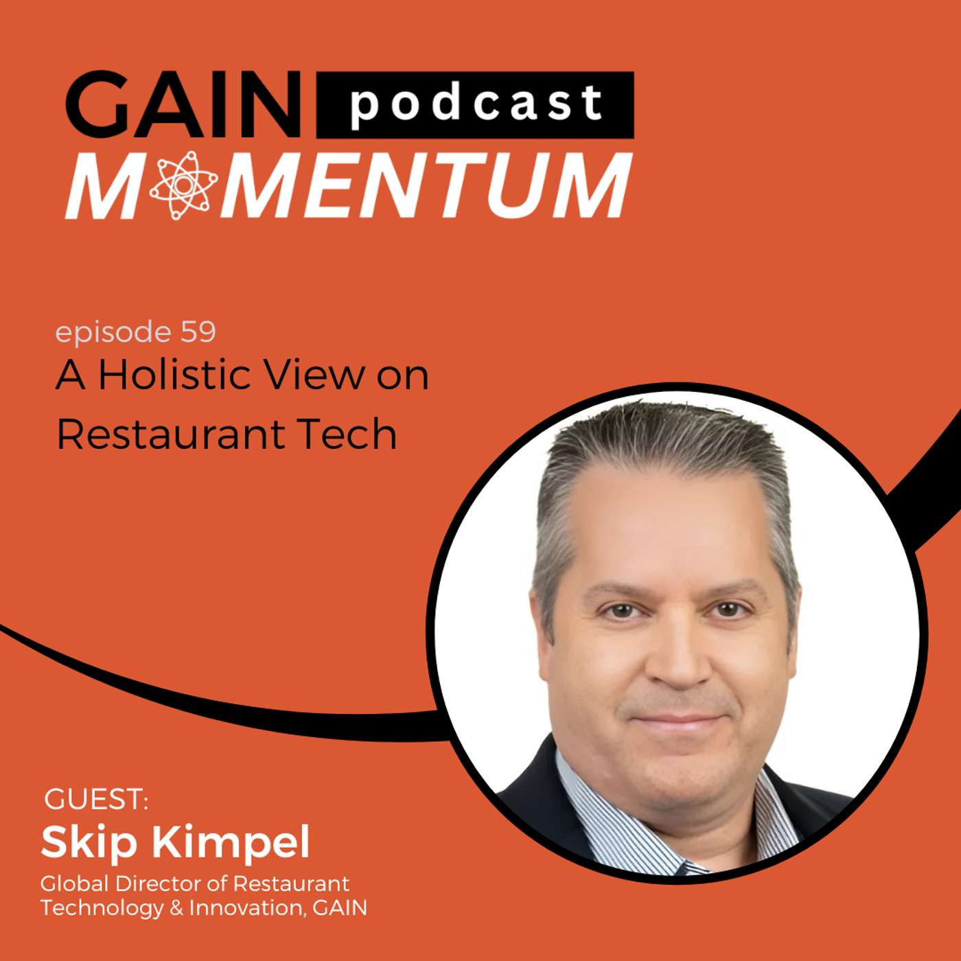 GAIN Momentum - Lessons from Leaders in Hospitality, Travel, Food Service, & Technology