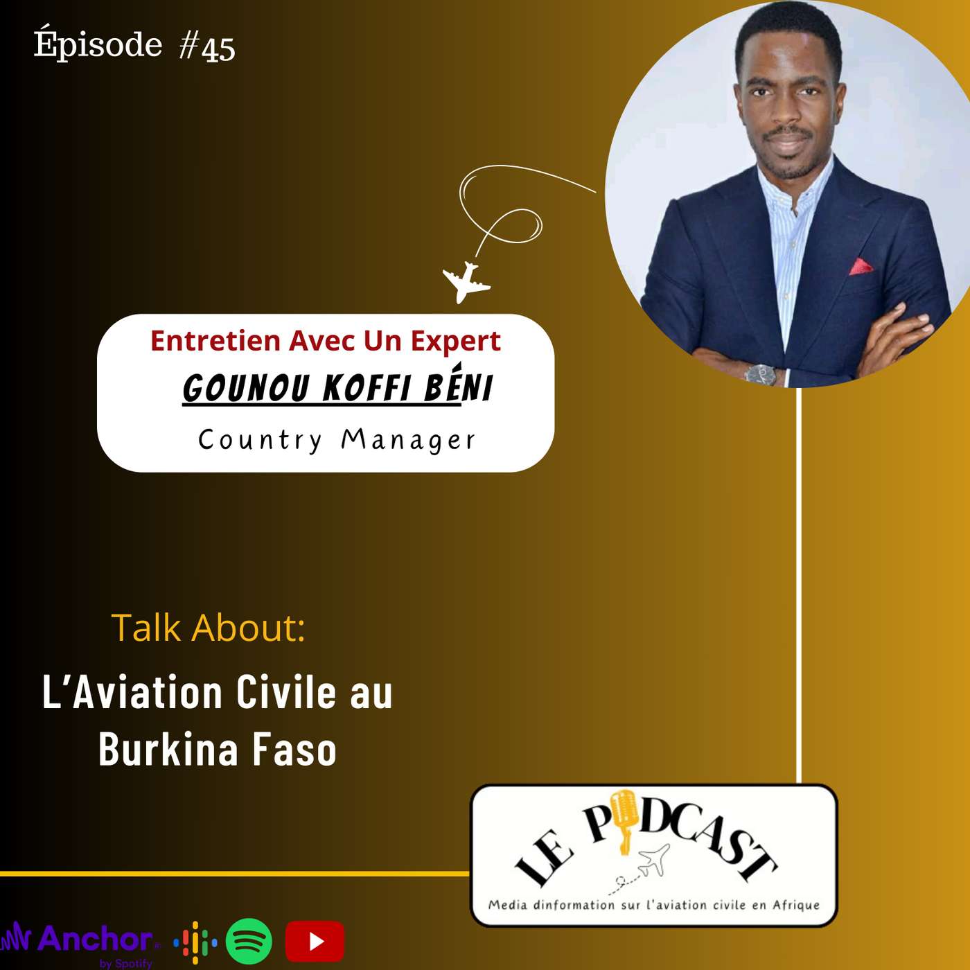 #️⃣4️⃣5️⃣Gounou Koffi Béni : L'Aviation Civile au Burkina Faso . #️⃣4️⃣5️⃣Gounou Koffi Béni : L'Aviation Civile au Burkina Faso .