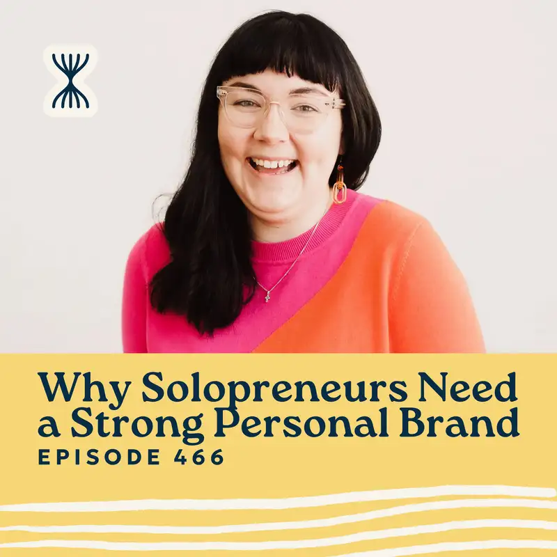 Why Solopreneurs Need a Strong Personal Brand with Hollie Arnett