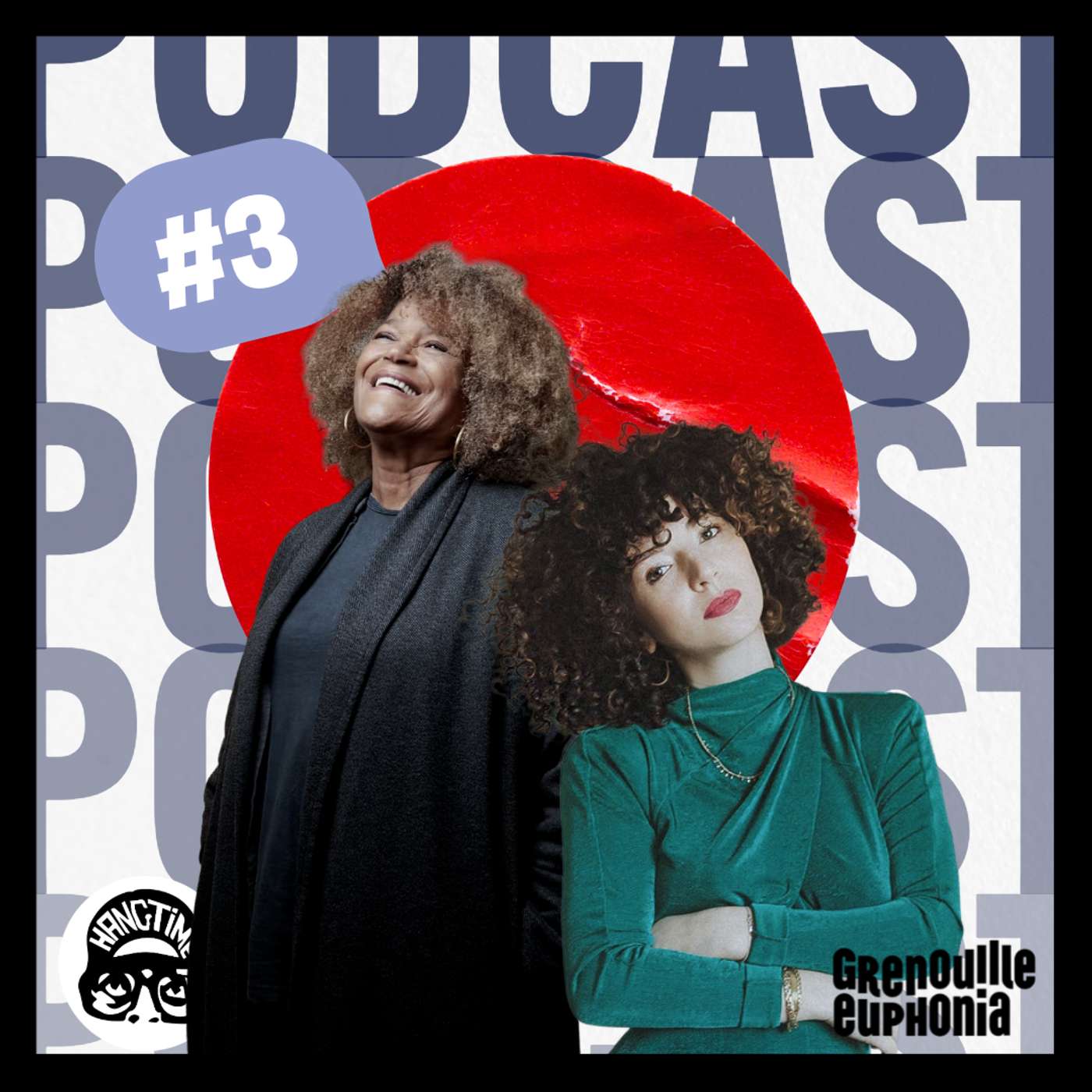 HANGTIME ! Saison 18 épisode 3 - Guests : KASSAV & ENCHANTÉE JULIA