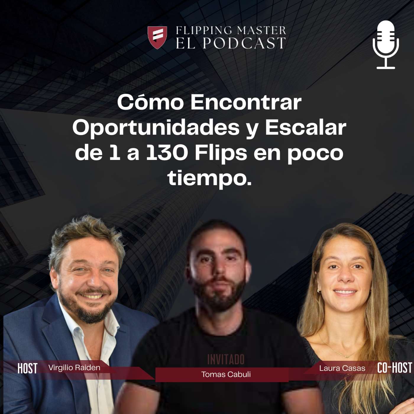 Cómo Encontrar Oportunidades y Escalar de 1 a 130 Flips en poco tiempo. El caso de Tomas Cabuli