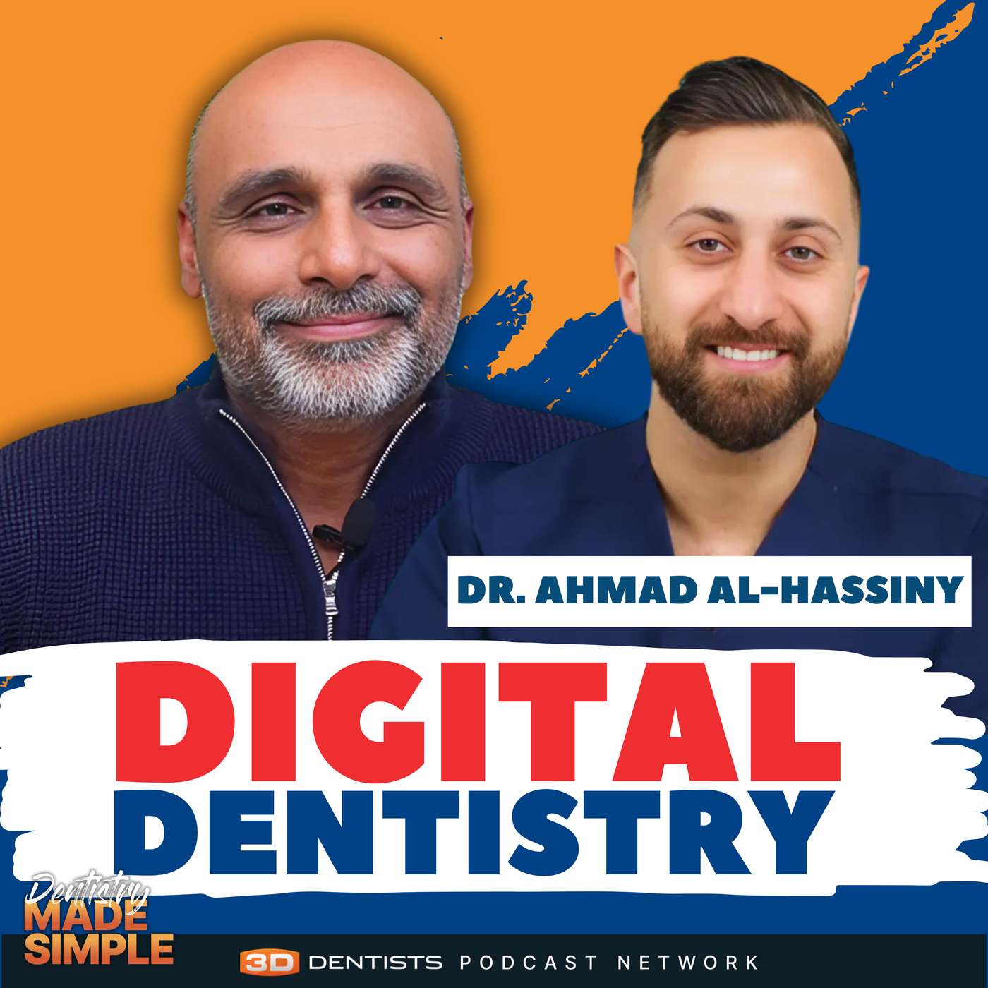 Update on Digital Dentistry and 3D Printers with Dr. Ahmad Al-Hassiny