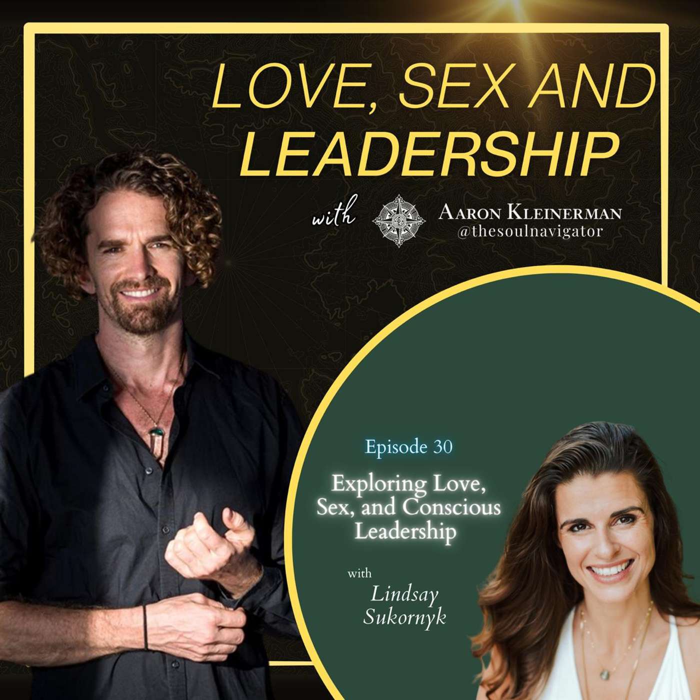 Love, Sex, and Leadership
